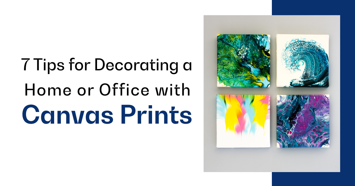 Office Décor: Top 7 Tips to Upgrade Your Office With Canvas Prints