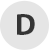 D D